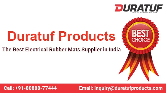 Feature image of Duratuf Products – #1 Electrical Rubber Mats Supplier in India blog page