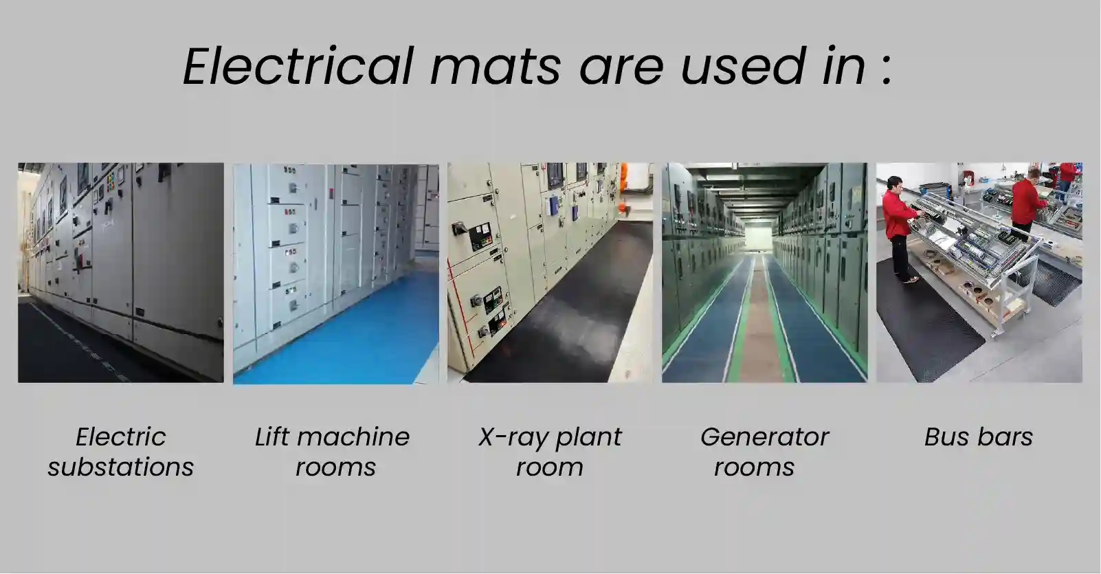 Usage of Electrical Rubber Matting
